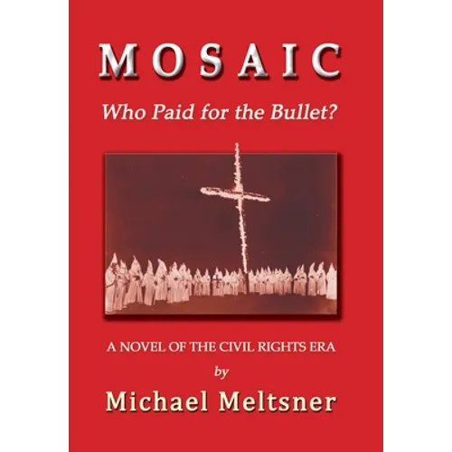 Mosaic: Who Paid for the Bullet?