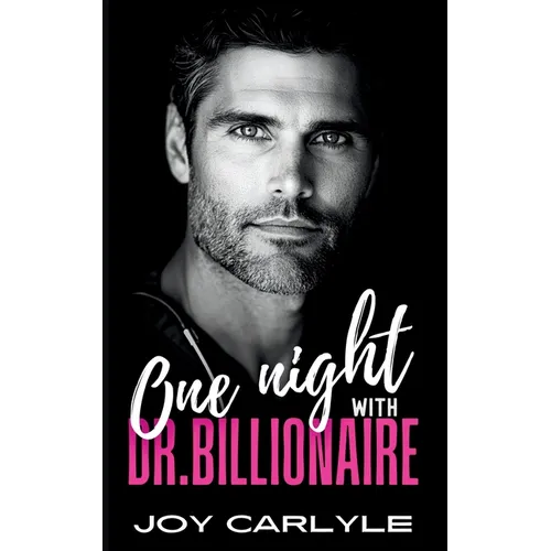 One Night With Dr.Billionaire: An Opposites Attract Pregnancy Romance