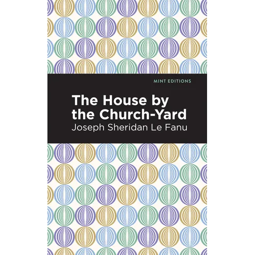 The House by the Church-Yard