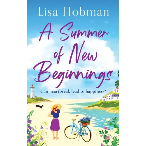 A Summer of New Beginnings
