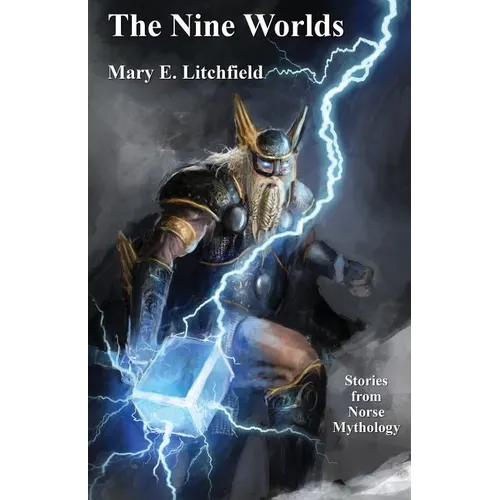 The Nine Worlds: Stories from Norse Mythology