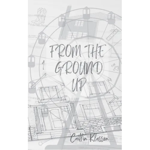 From The Ground Up