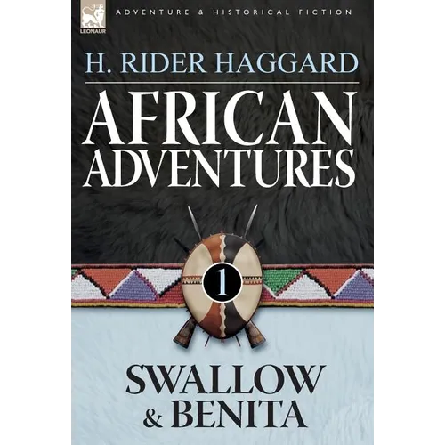 African Adventures: 1-Swallow & Benita