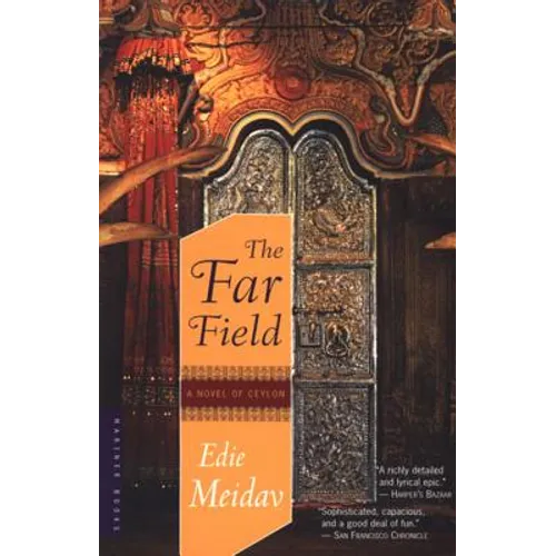The Far Field: A Novel of Ceylon