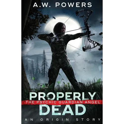 Properly Dead