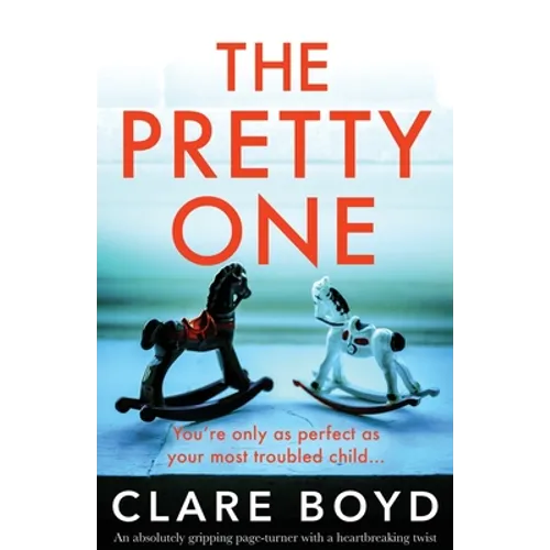 The Pretty One: An absolutely gripping page-turner with a heartbreaking twist