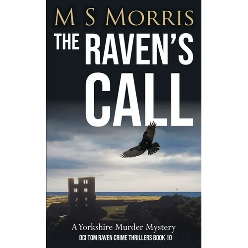 The Raven's Call: A Yorkshire Murder Mystery