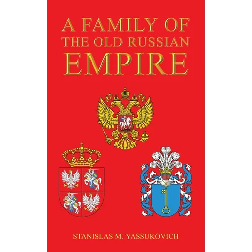 A Family of the Old Russian Empire