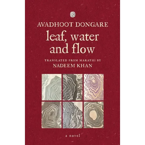 Leaf, Water and Flow: Novel: Novel:: Novel