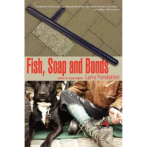 Fish, Soap and Bonds