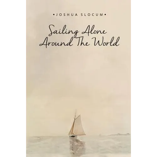 Sailing Alone Around the World