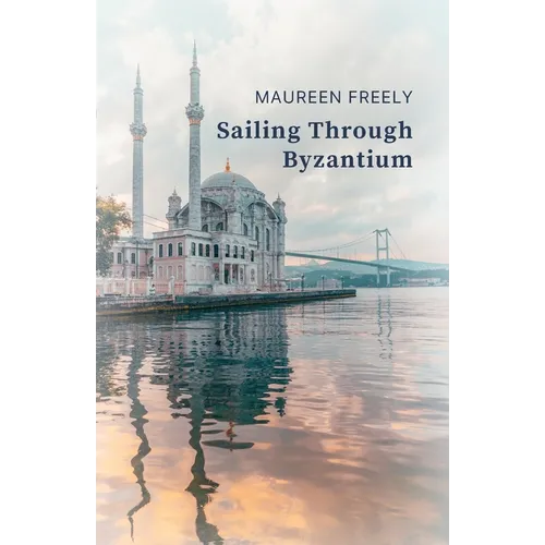 Sailing Through Byzantium