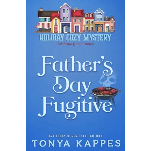 Father's Day Fugitive