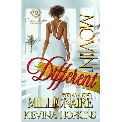 Movin' Different With An A-Town Millionaire: An African American Romance