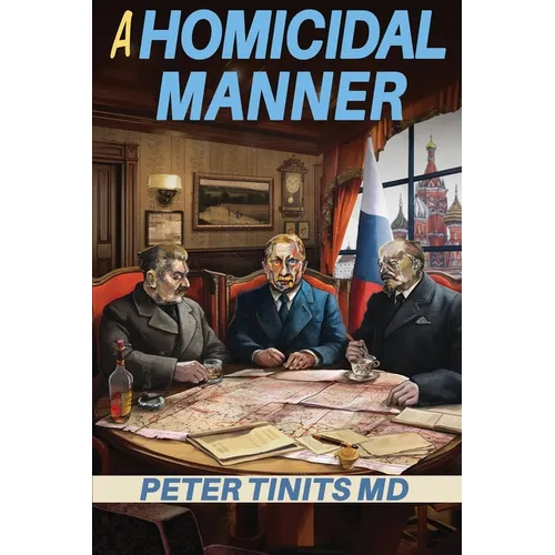 A Homicidal Manner