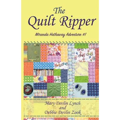 The Quilt Ripper