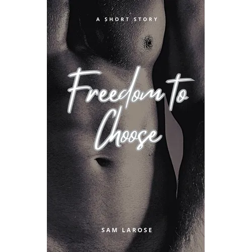 Freedom to Choose