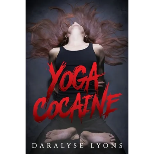 Yoga Cocaine