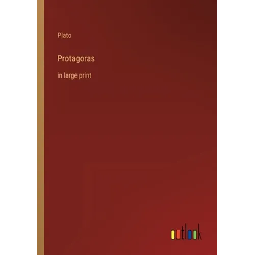Protagoras: in large print