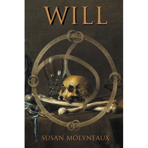 Will, or The Unworthy Life