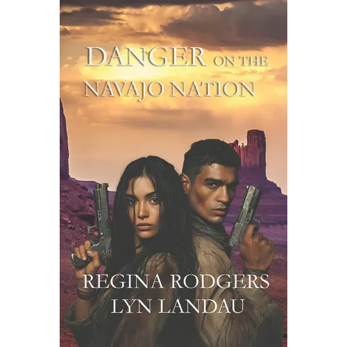 Danger on the Navajo Nation