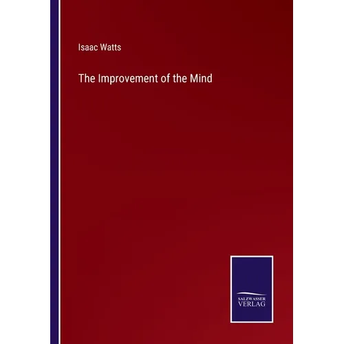 The Improvement of the Mind
