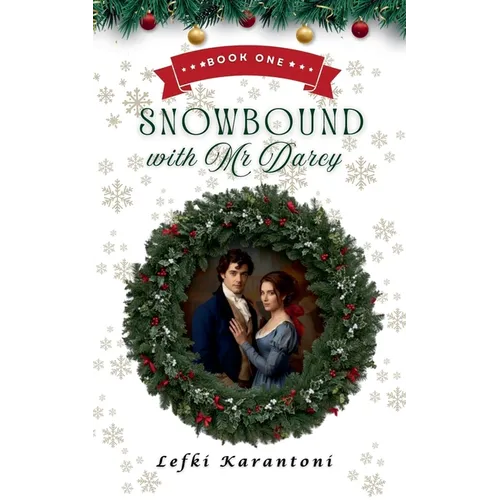 Snowbound with Mr Darcy