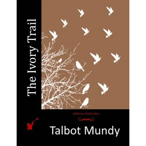 The Ivory Trail