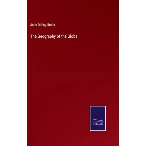 The Geography of the Globe