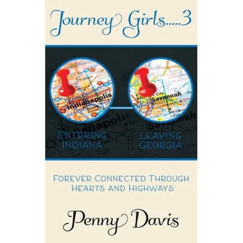 Journey Girls..... 3..... Traveling To Indy