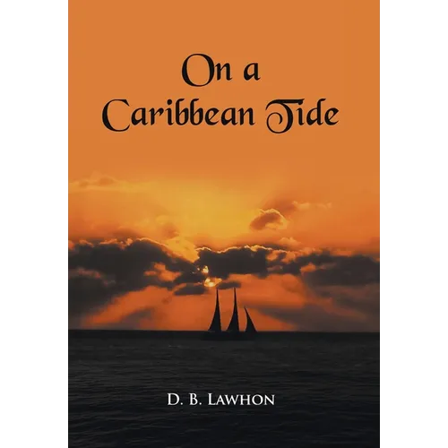 On a Caribbean Tide