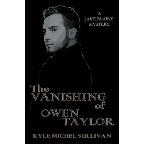 The Vanishing of Owen Taylor