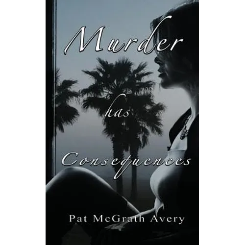 Murder Has Consequences