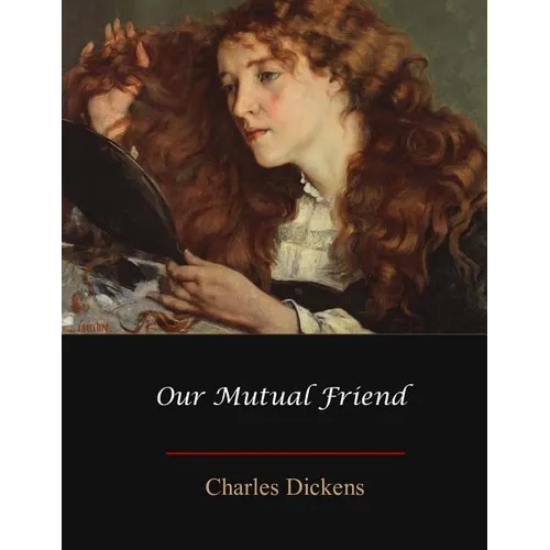 Our Mutual Friend