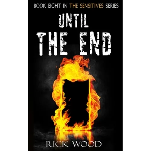 Until The End