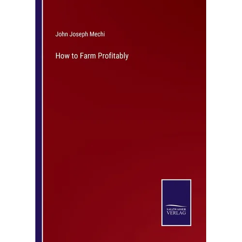 How to Farm Profitably