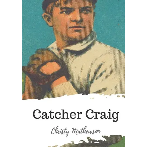 Catcher Craig