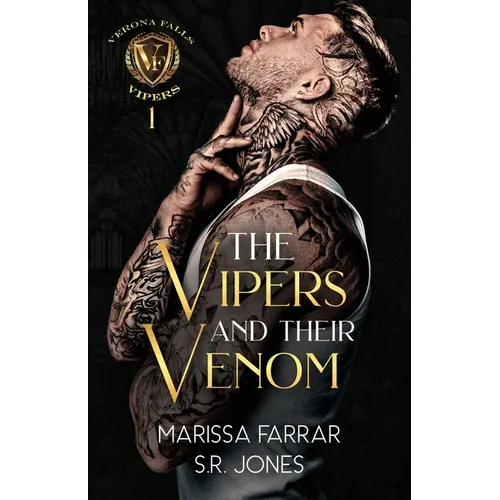 The Vipers and Their Venom: A Dark College Bully Romance