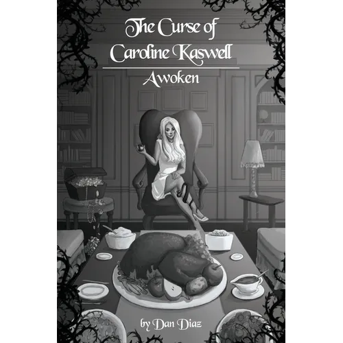The Curse of Caroline Kaswell: Awoken