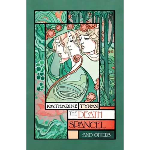 The Death Spancel and Others