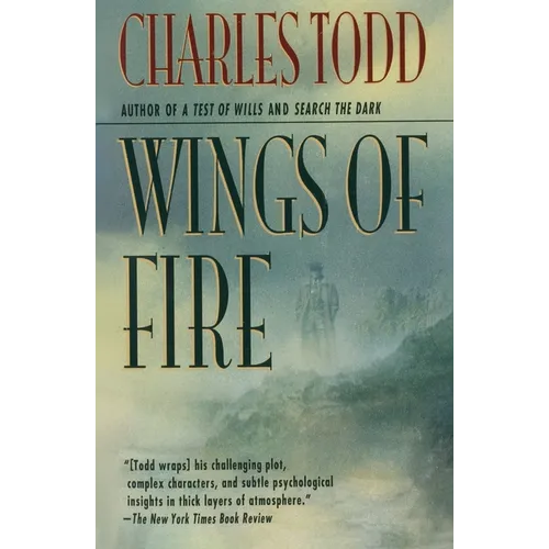 Wings of Fire: An Inspector Ian Rutledge Mystery