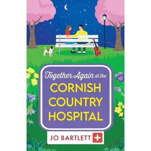 Together Again at the Cornish Country Hospital