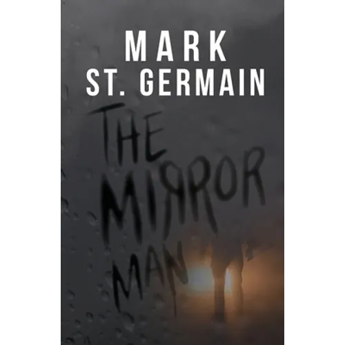 The Mirror Man