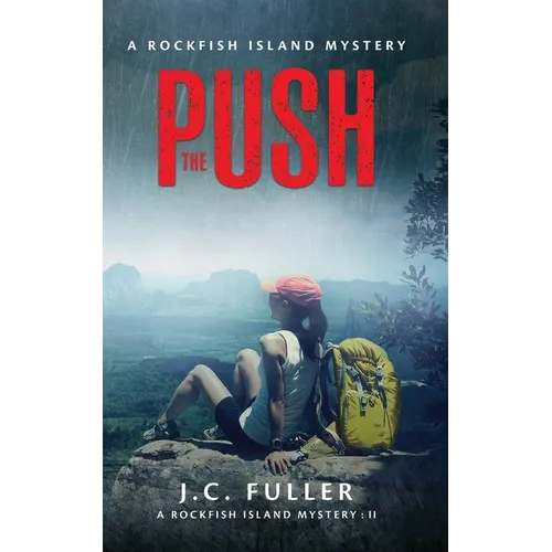 The Push- A Rockfish Island Mystery: II