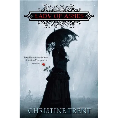 The Lady of Ashes