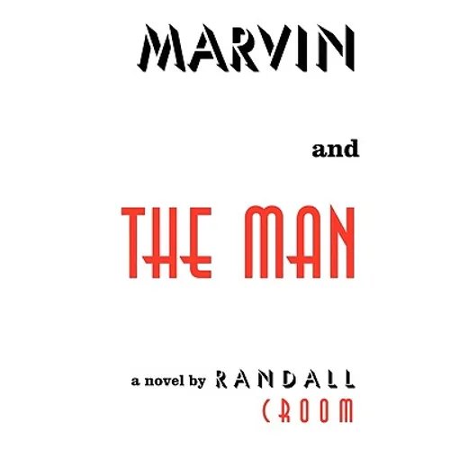 Marvin and the Man