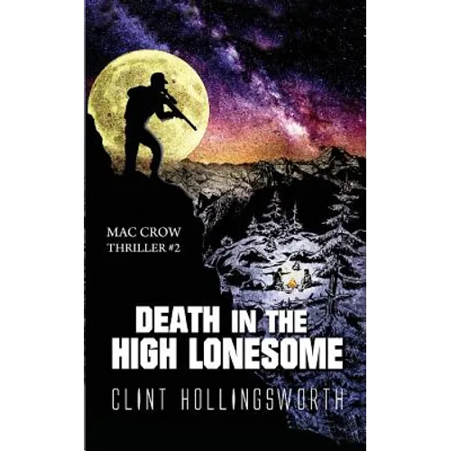 Death In The High Lonesome
