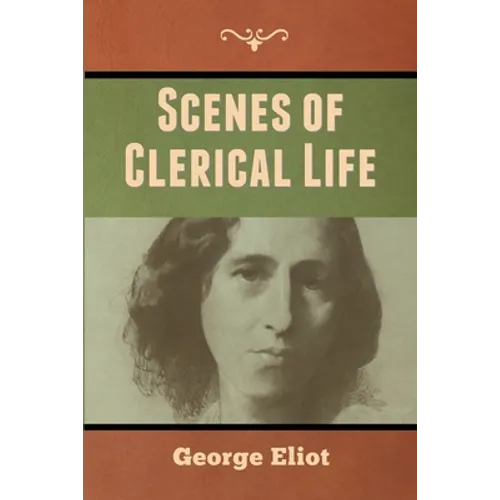 Scenes of Clerical Life