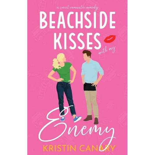 Beachside Kisses With My Enemy: A Sweet Romantic Comedy