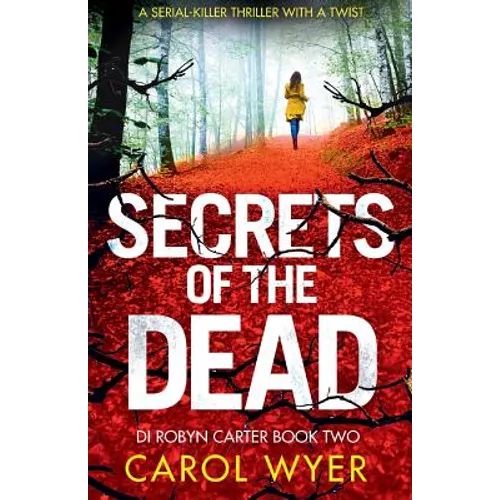 Secrets of the Dead: A serial killer thriller that will have you hooked